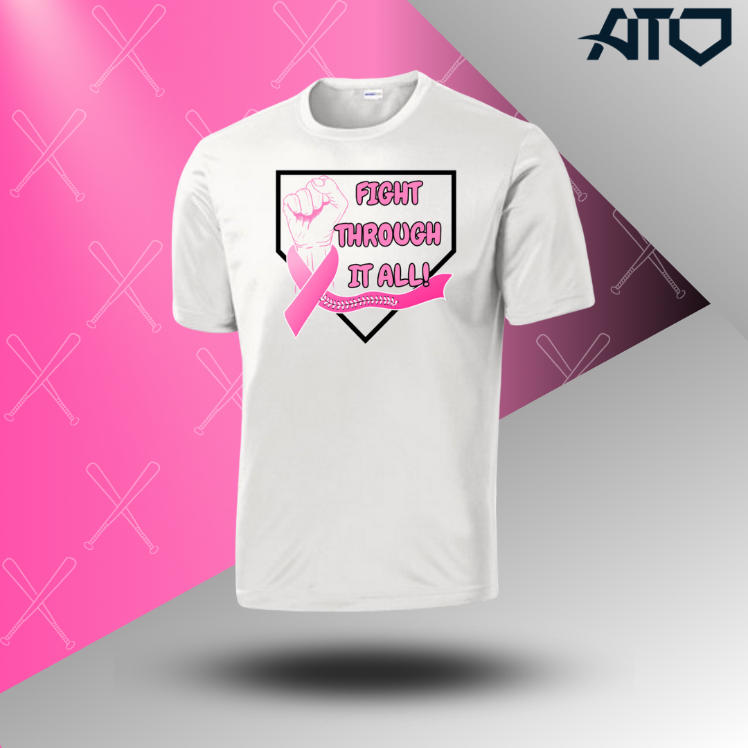 Fight Through It All! - Dri Fit Tee