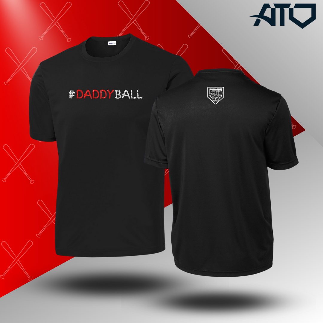 #DaddyBall - Dri Fit Tee