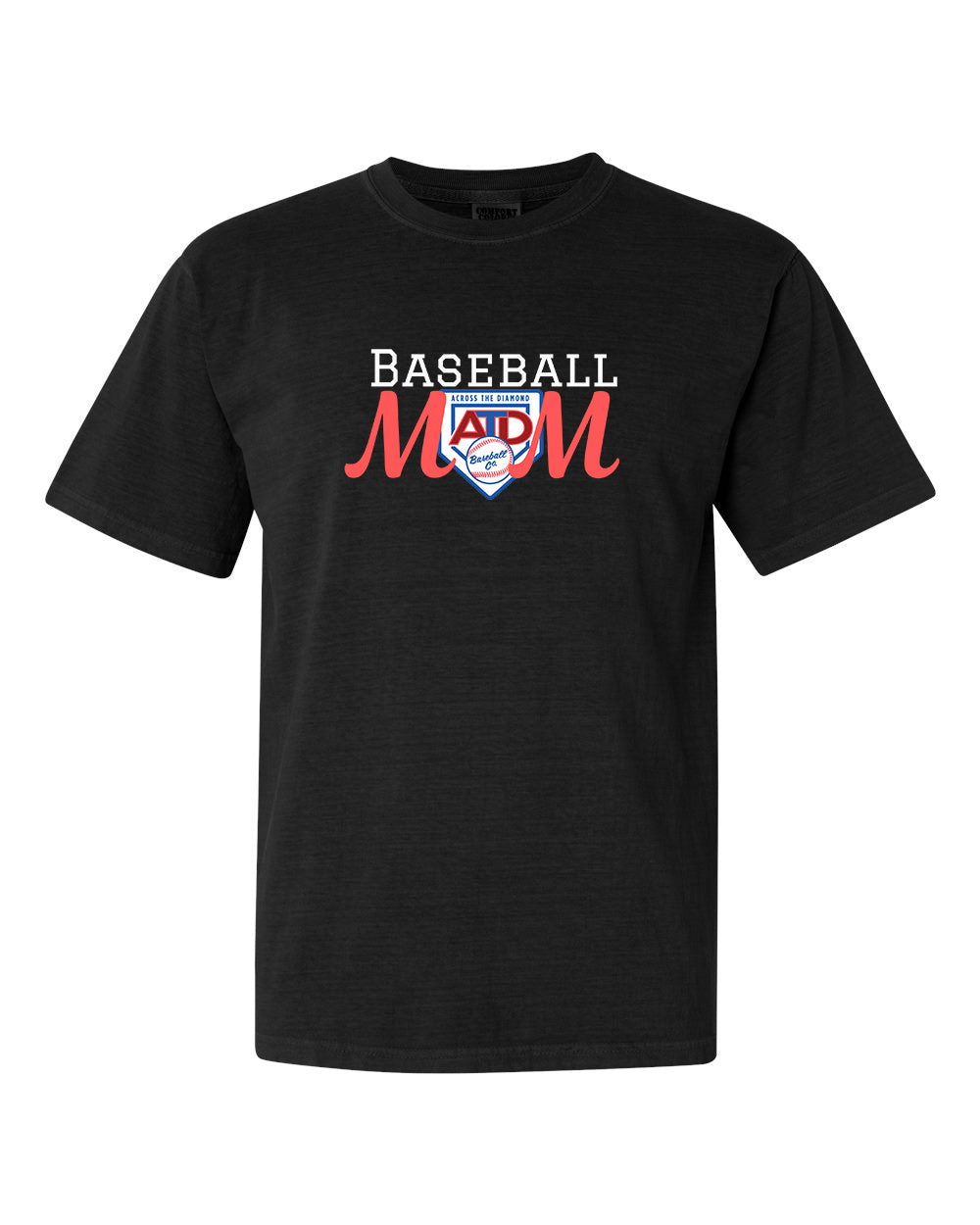 ATD Baseball Mom - Comfort Colors Tee